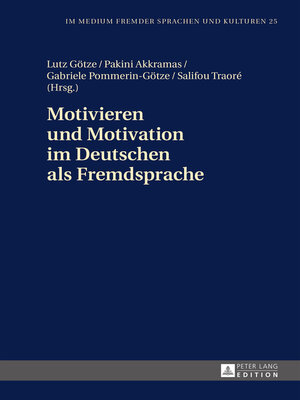 cover image of Motivieren und Motivation im Deutschen als Fremdsprache